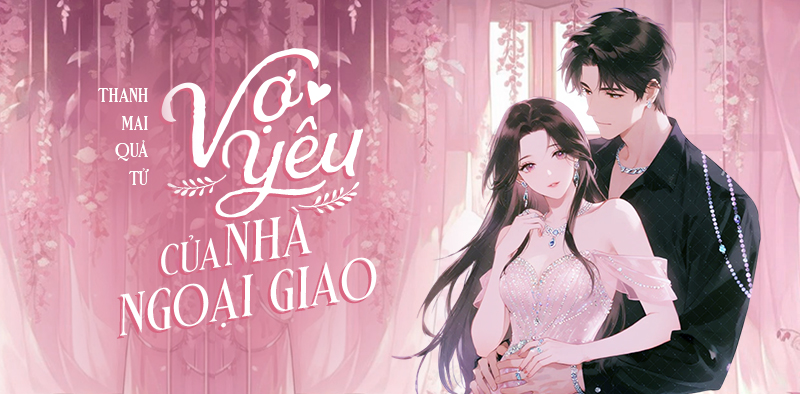 Vợ yêu của nhà ngoại giao